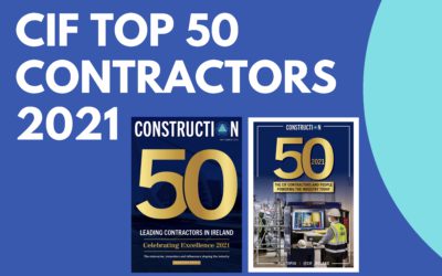 CIF Top 50 Contractors 2021 revealed in the latest issue of Construction magazine
