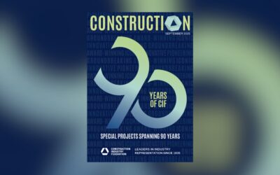 90 years of CIF and 90 special projects in the latest edition of Construction magazine – out now