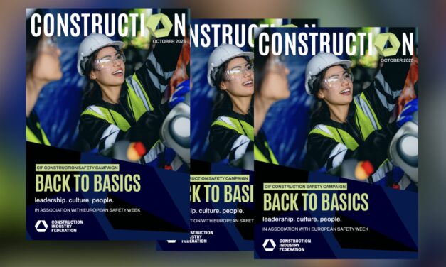 CIF Construction Safety Campaign 2025 and how to get back to basics in the latest edition of Construction magazine – out now
